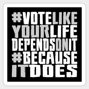 #VOTE4LIFE - White/Gray Sticker